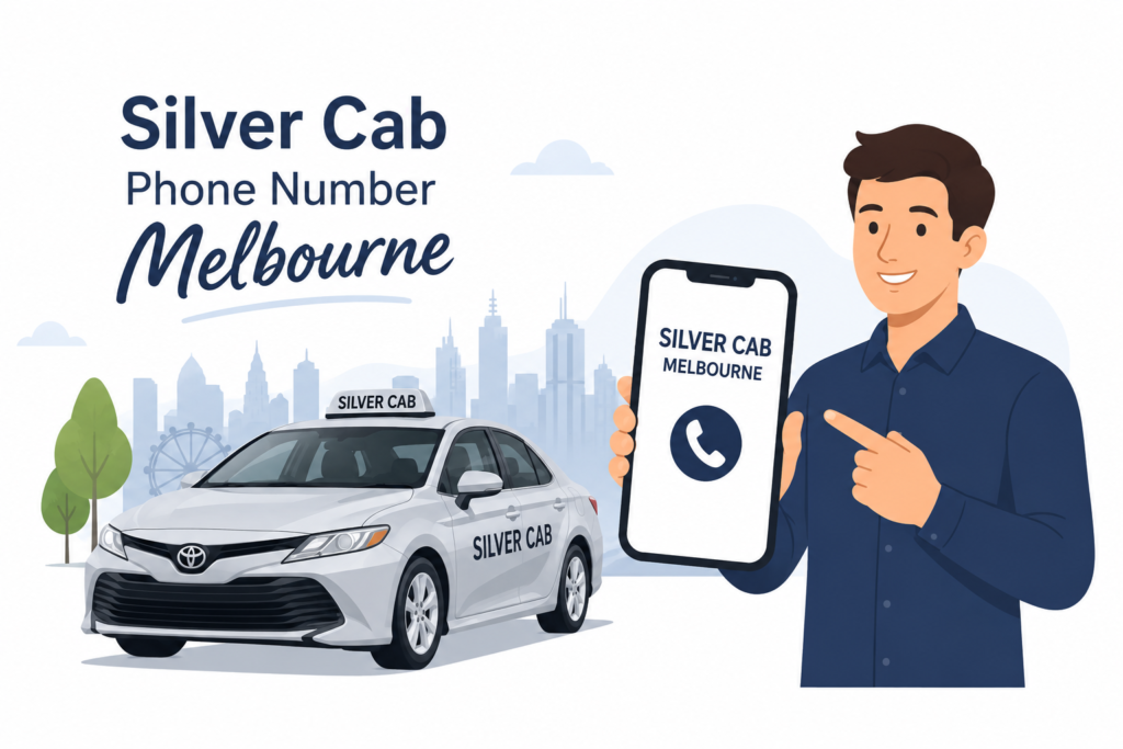 The Ultimate Guide to the Silver Cab Phone Number Melbourne