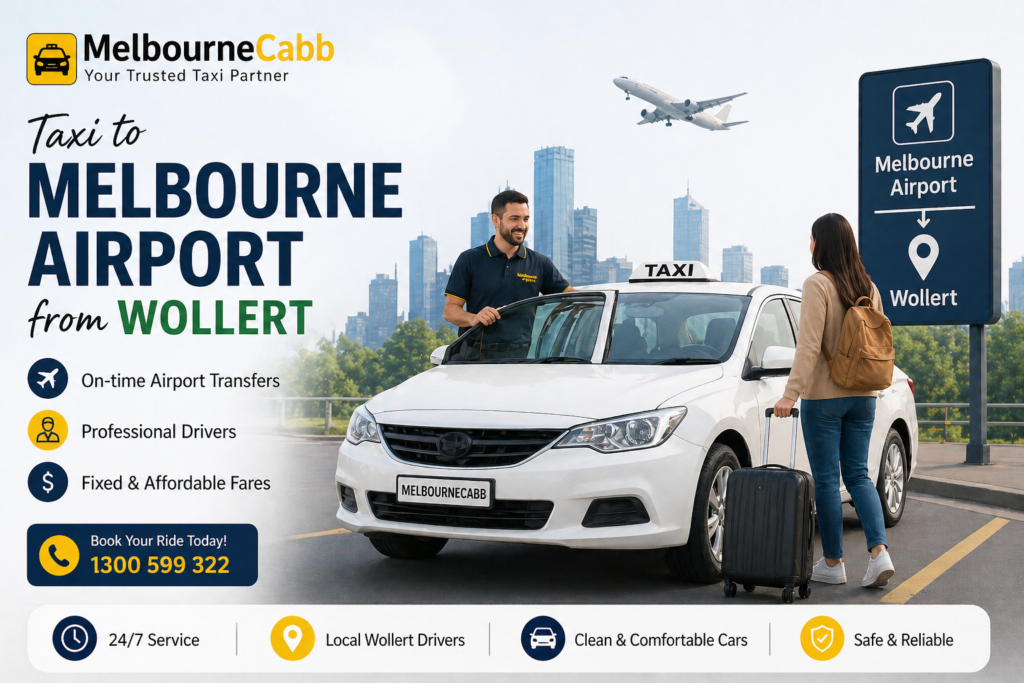 Melbournecabb – Taxi to Melbourne Airport Wollert