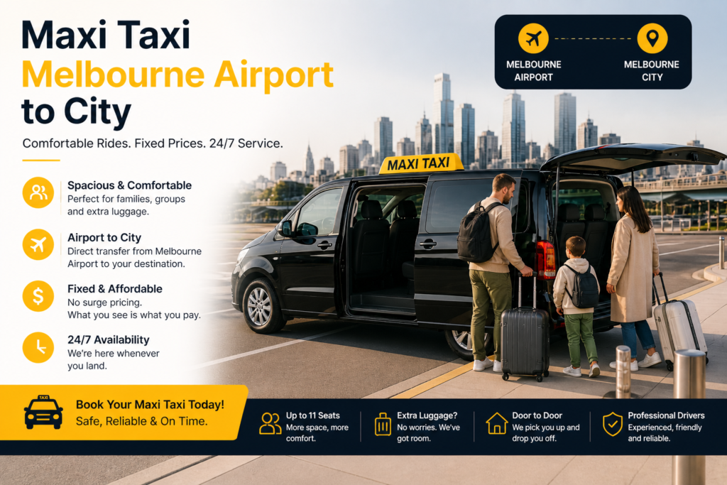 Maxi taxi Melbourne airport to city service showing a spacious taxi with passengers and luggage heading from airport to Melbourne city skyline