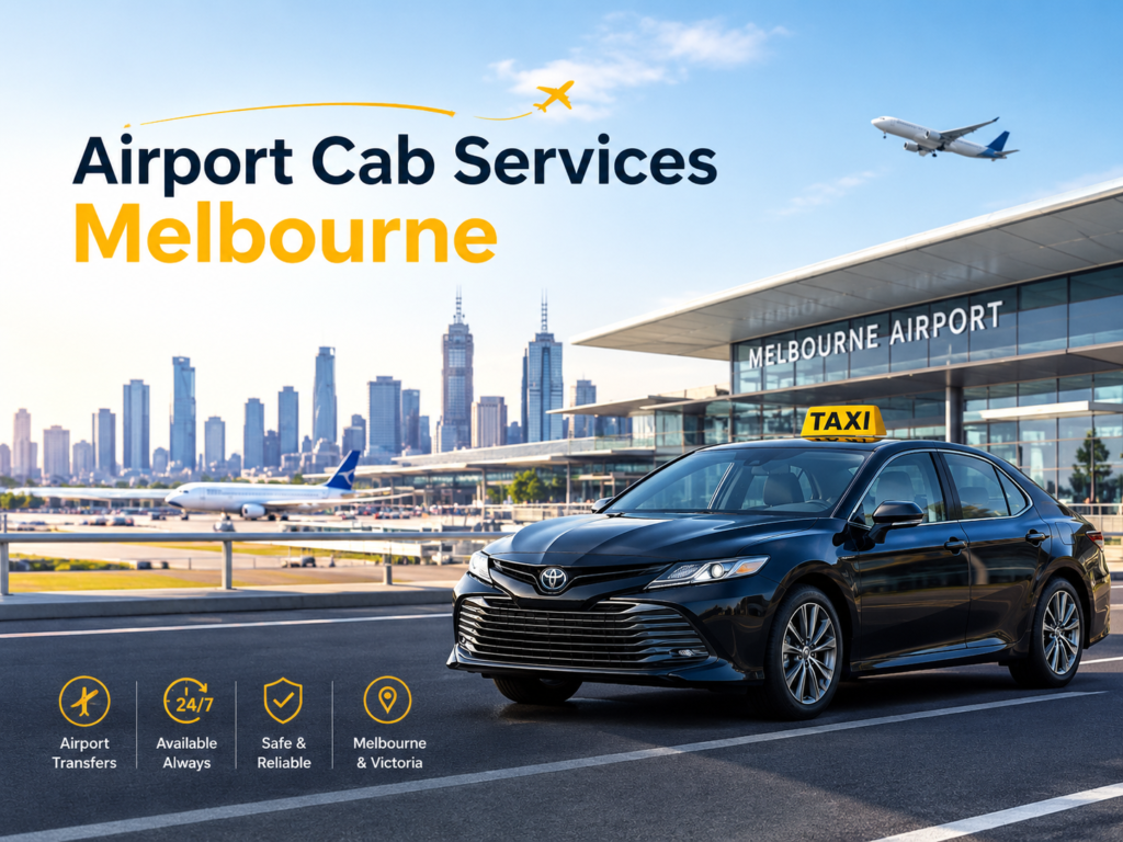 Airport cab services melbourne with a modern taxi outside Melbourne Airport, airplane overhead, and Melbourne skyline in the background.